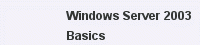 Windows Server 2003|Basics